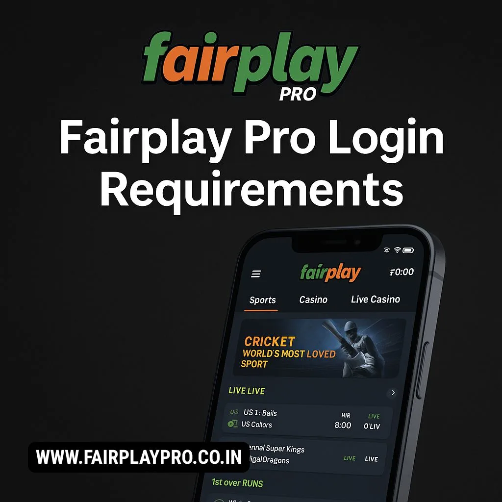 Fairplay Pro Login Requirements
